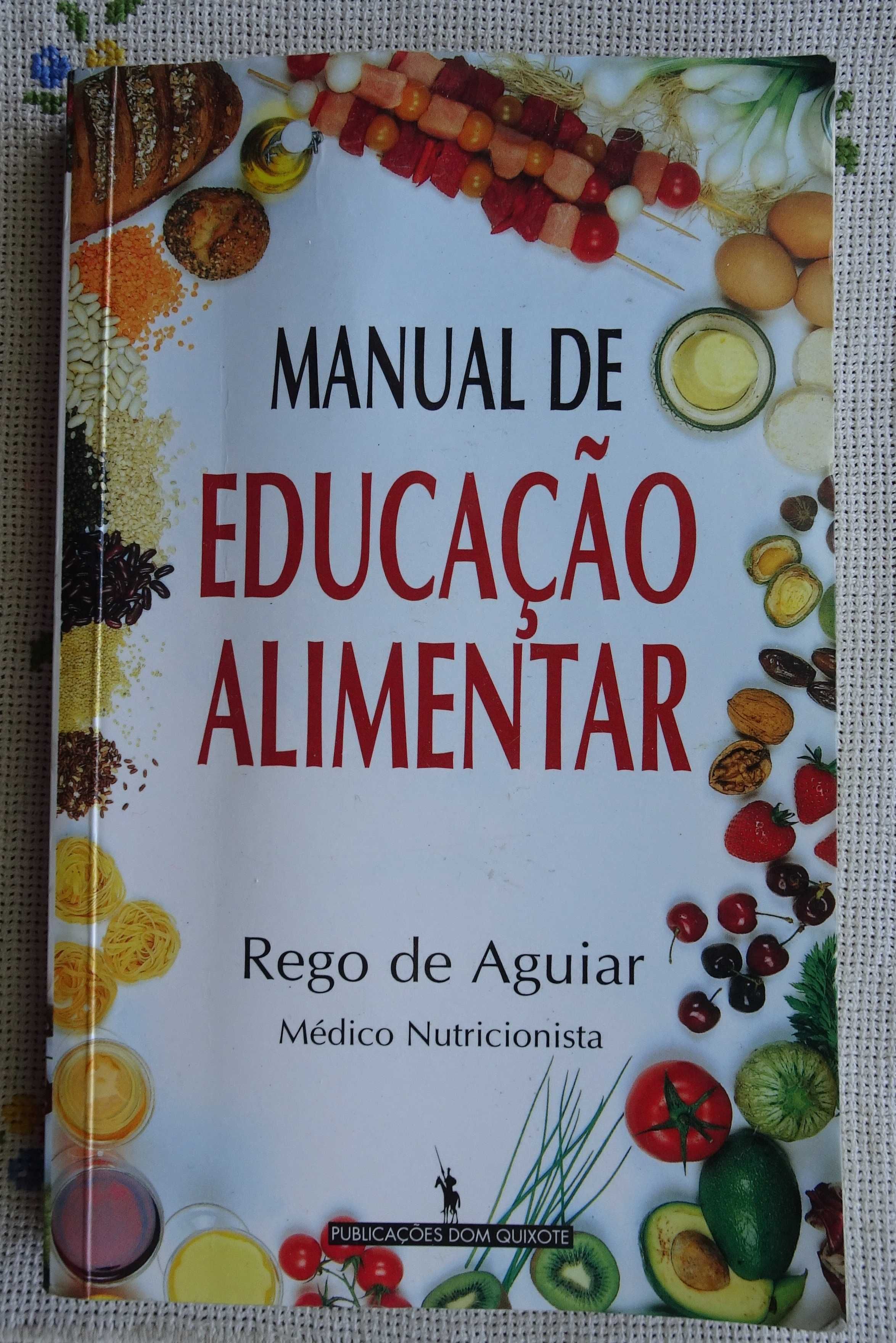 Manual de Educação Alimentar de Rego de Aguiar (Médico Nutricionista)