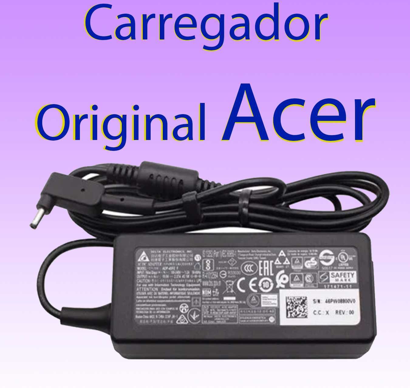 Carregador Acer 19V 45w 65w originais ou compatíveis 3.0x1.1mm