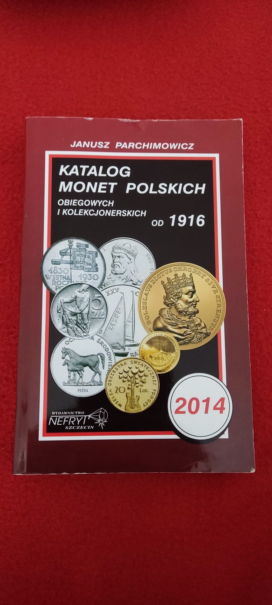 Katalog Monet Polskich 2014 Parachimowicz