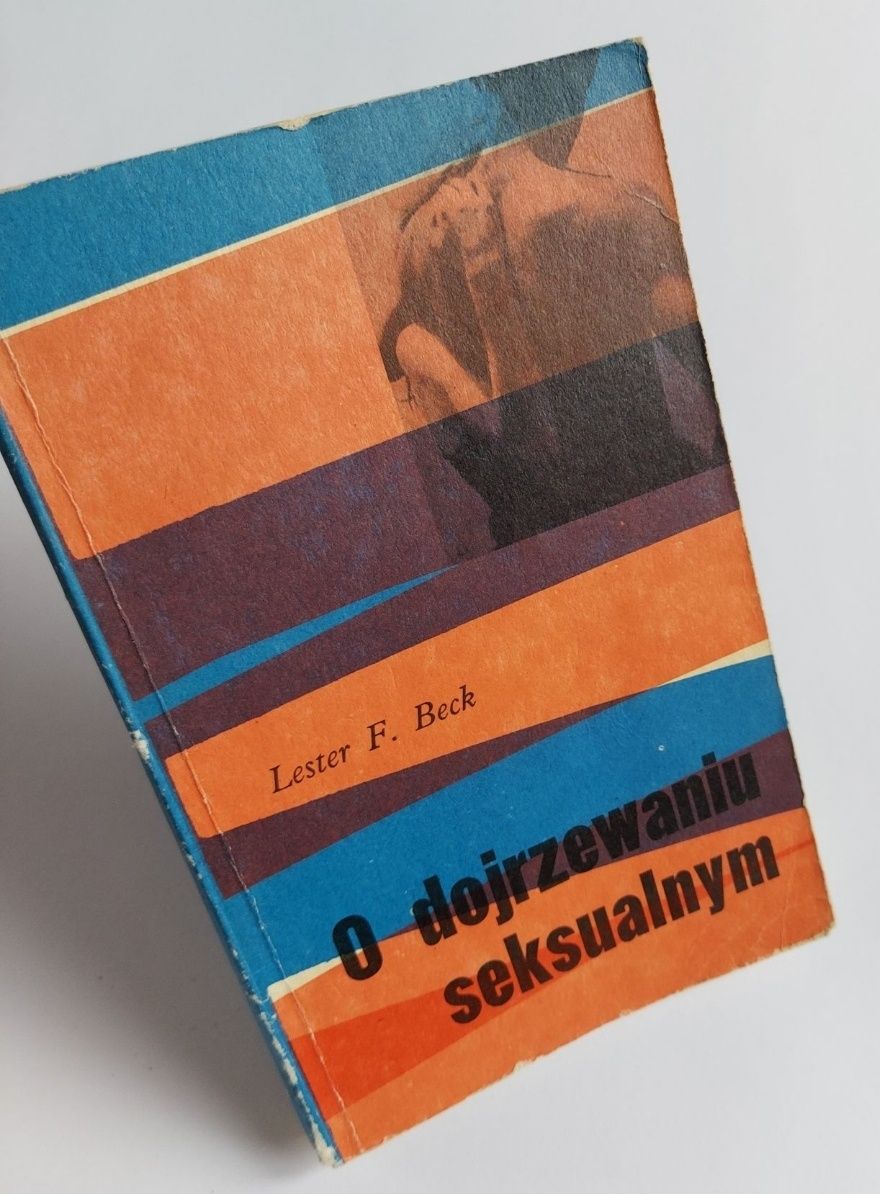 O dojrzewaniu seksualnym - Lester F. Beck