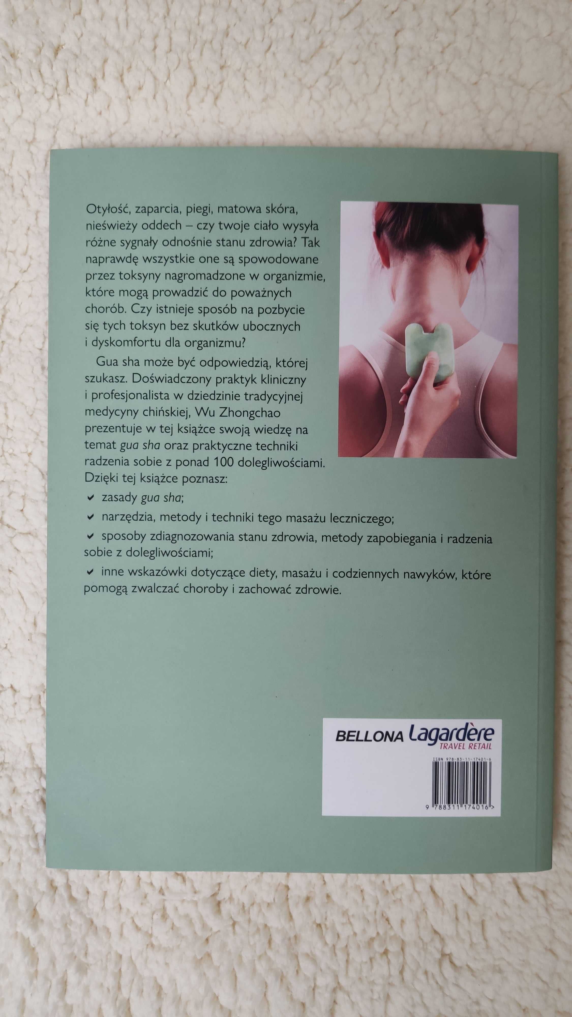 GUA SHA Techniki masażu leczniczego. NOWA