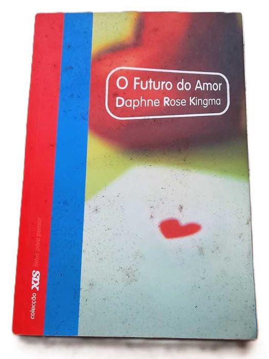 O Futuro do Amor, de Daphne Rose Kingma