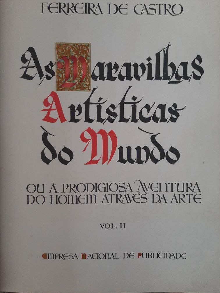 As Maravilhas Artísticas do Mundo de Ferreira de Castro Vol.II