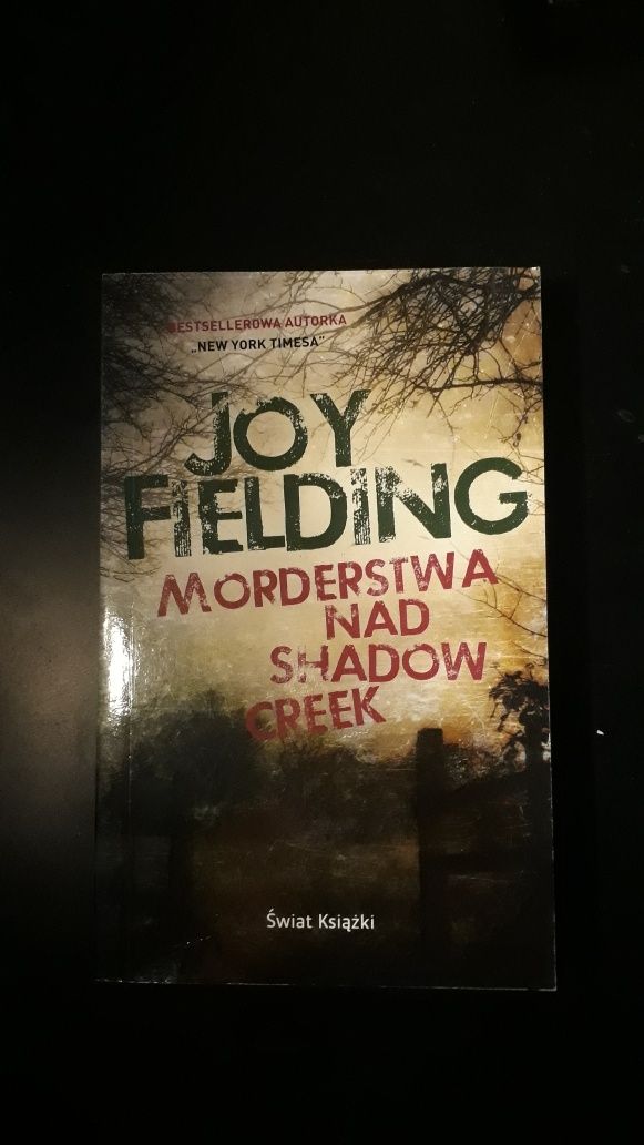 Joy Fielding "Strefa szaleństwa" "Morderstwa nad Shadow Creek" dwupak