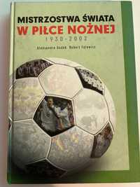 Mistrzostwa świata w piłce nożnej 1930 do 2002