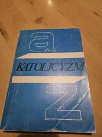 Katolicyzm a-z pracą zbiorowa