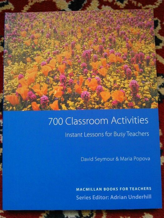 700 Classroom Activities – D. Seymour & M. Popova