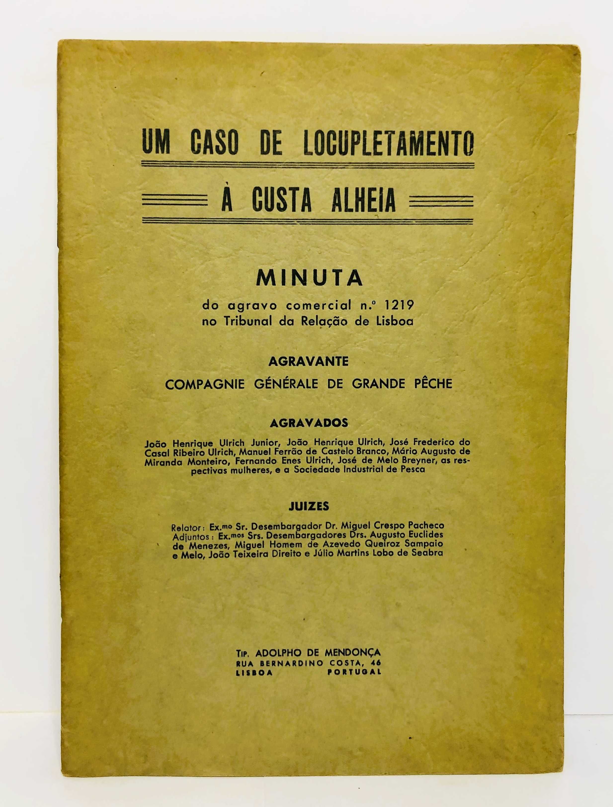 Um Caso de Locupletamento À Custa Alheia (Minuta) 1946