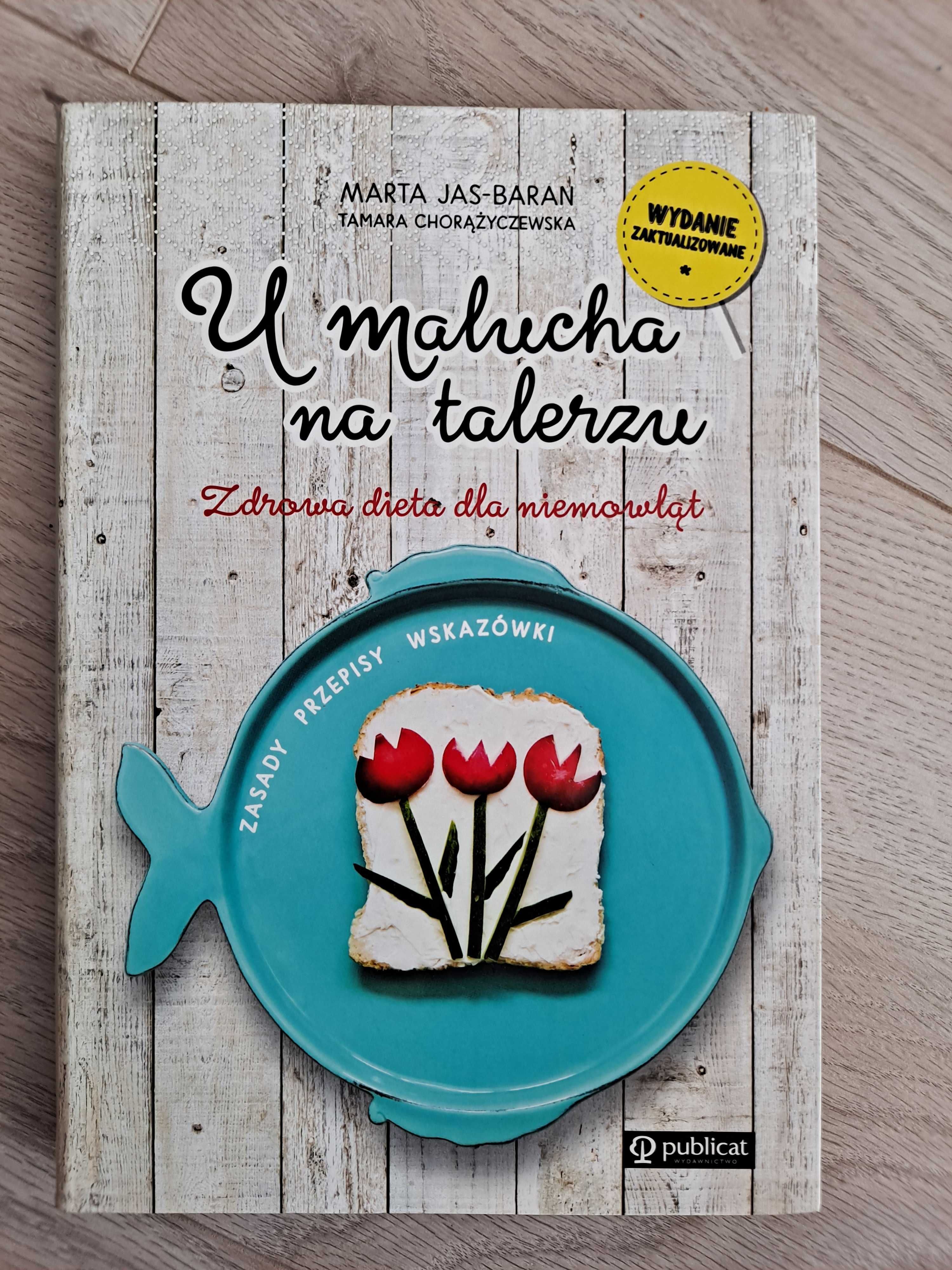 Książka na temat rozszerzania diety - "U malucha na talerzu", nowa