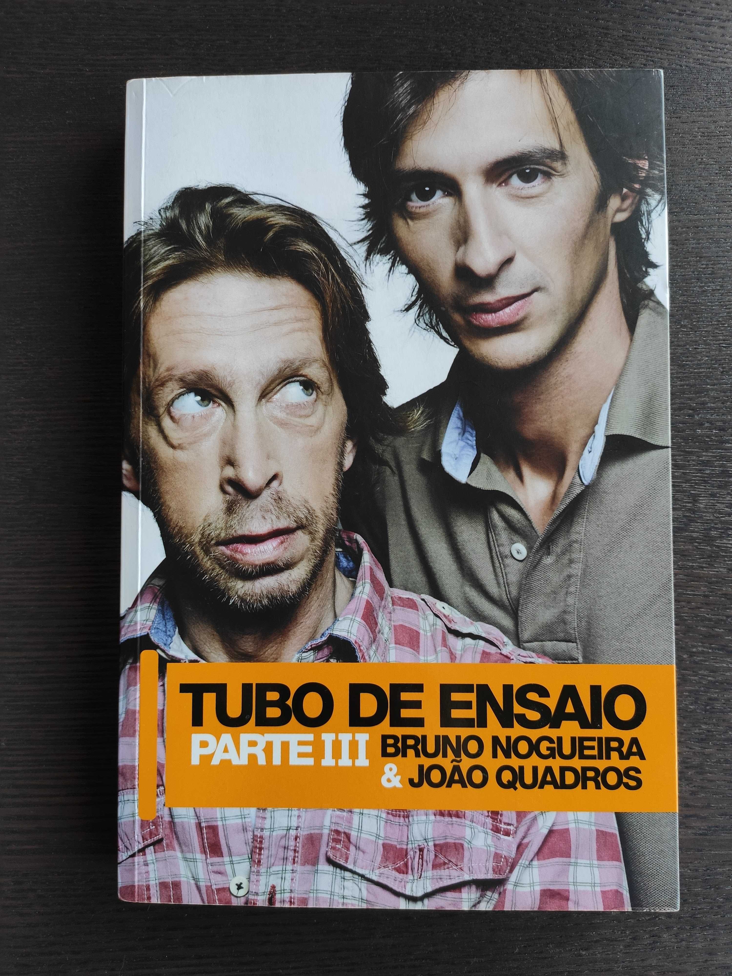 Tubo de Ensaio - Bruno Nogueira e João Quadros