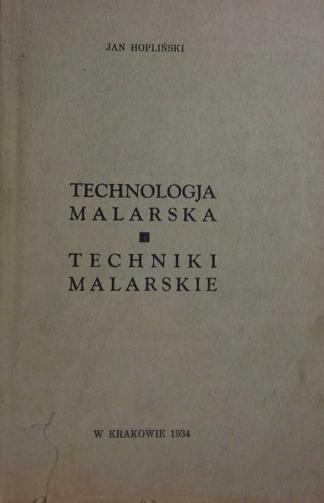 Jan Hopliński Technologia malarska, Techniki malarskie 1934 r.