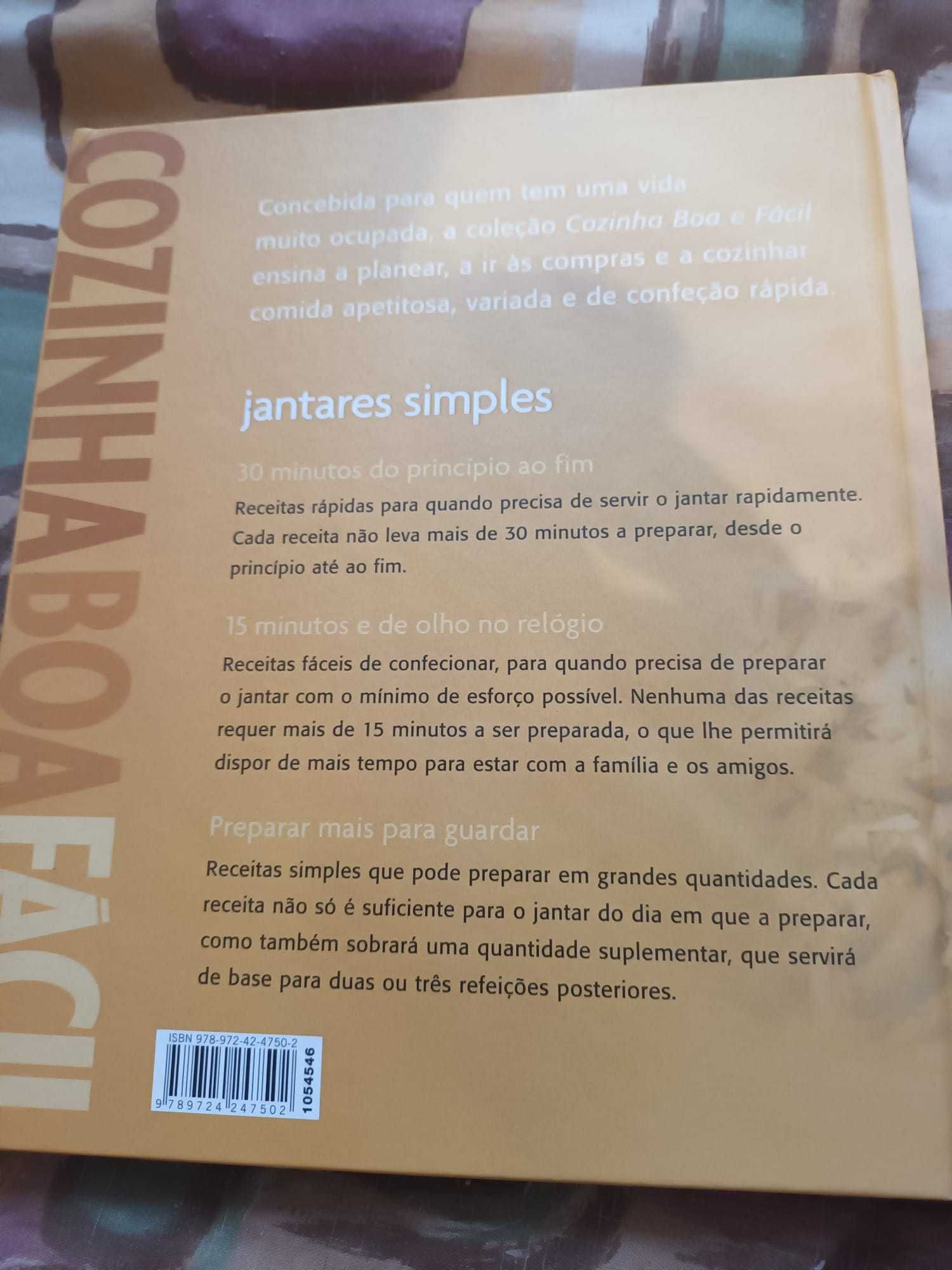 Livro "jantares simples, cozinha boa e fácil". Capa dura.