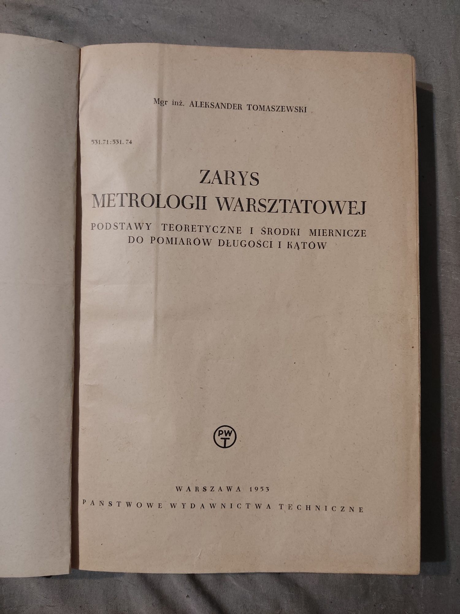 Zarys Metrologii Warsztatowej - A. Tomaszewski