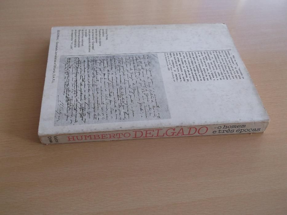 Humberto Delgado – o homem e três épocas de Victos Dimas