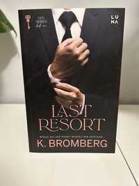 „Last resort” K. Bromberg