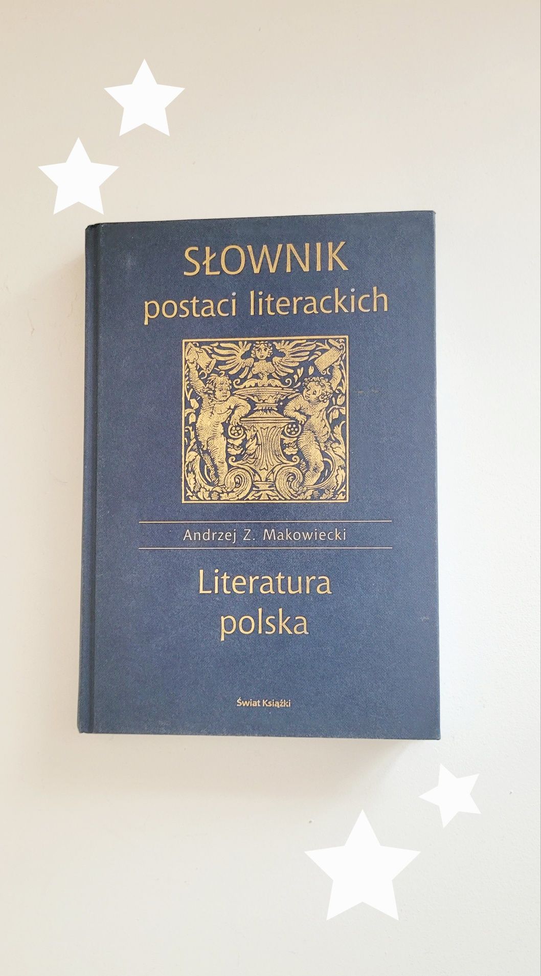 Słownik postaci literackich Andrzej Makowiecki