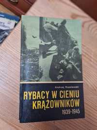 Rybacy w cieniu krążowników 1939/1945 - Andrzej Ropelewski ~