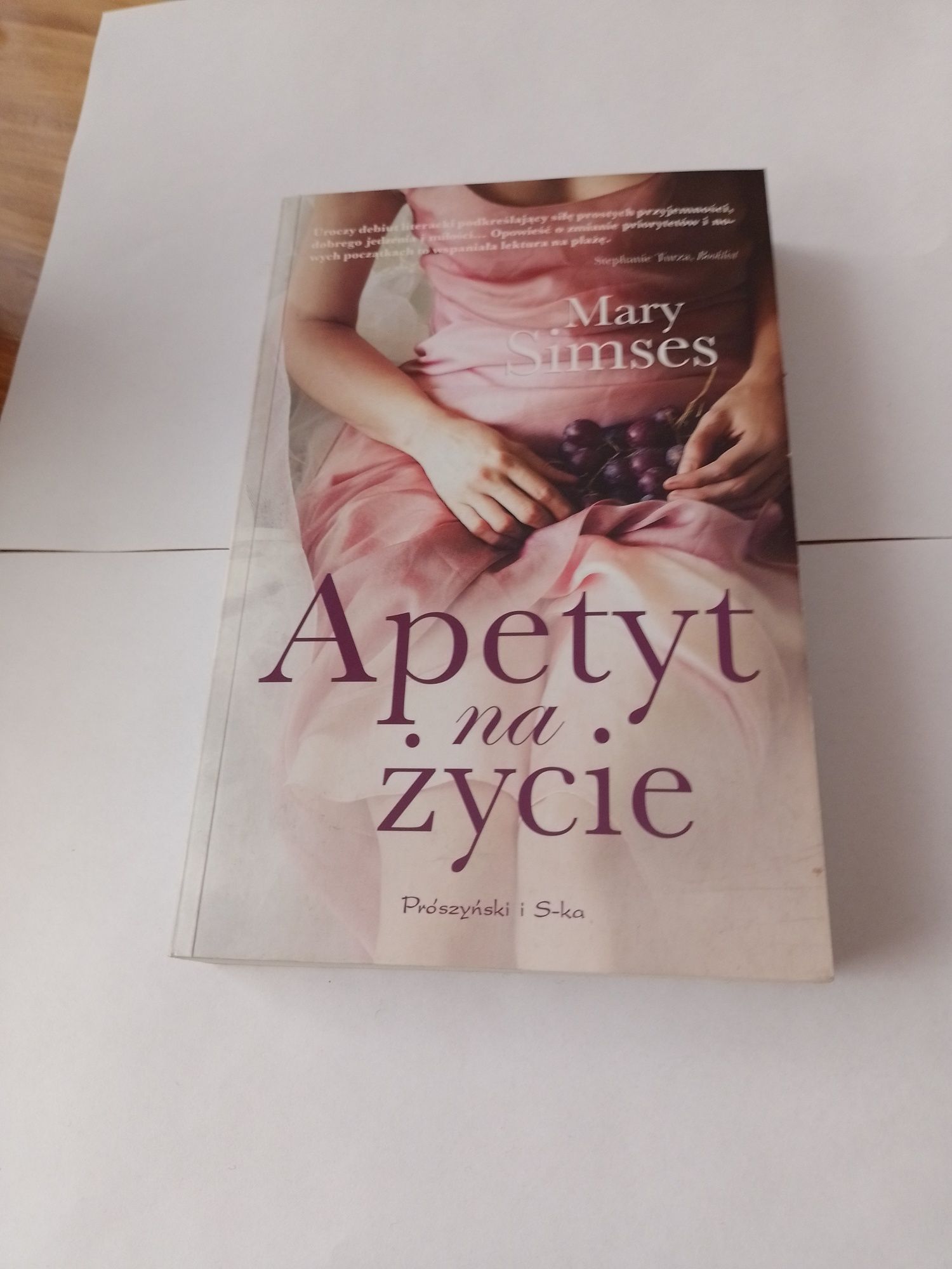 Apetyt na życie /Mary Simses