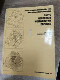 Zarys monografii wojwodztwa łódzkiego
