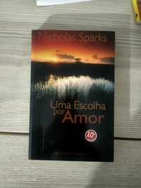 Nicholas Spark Uma Escolha de Amor