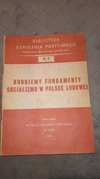 Książeczka,,Budujemy fundamenty socjalizmu w Polsce Ludowej"