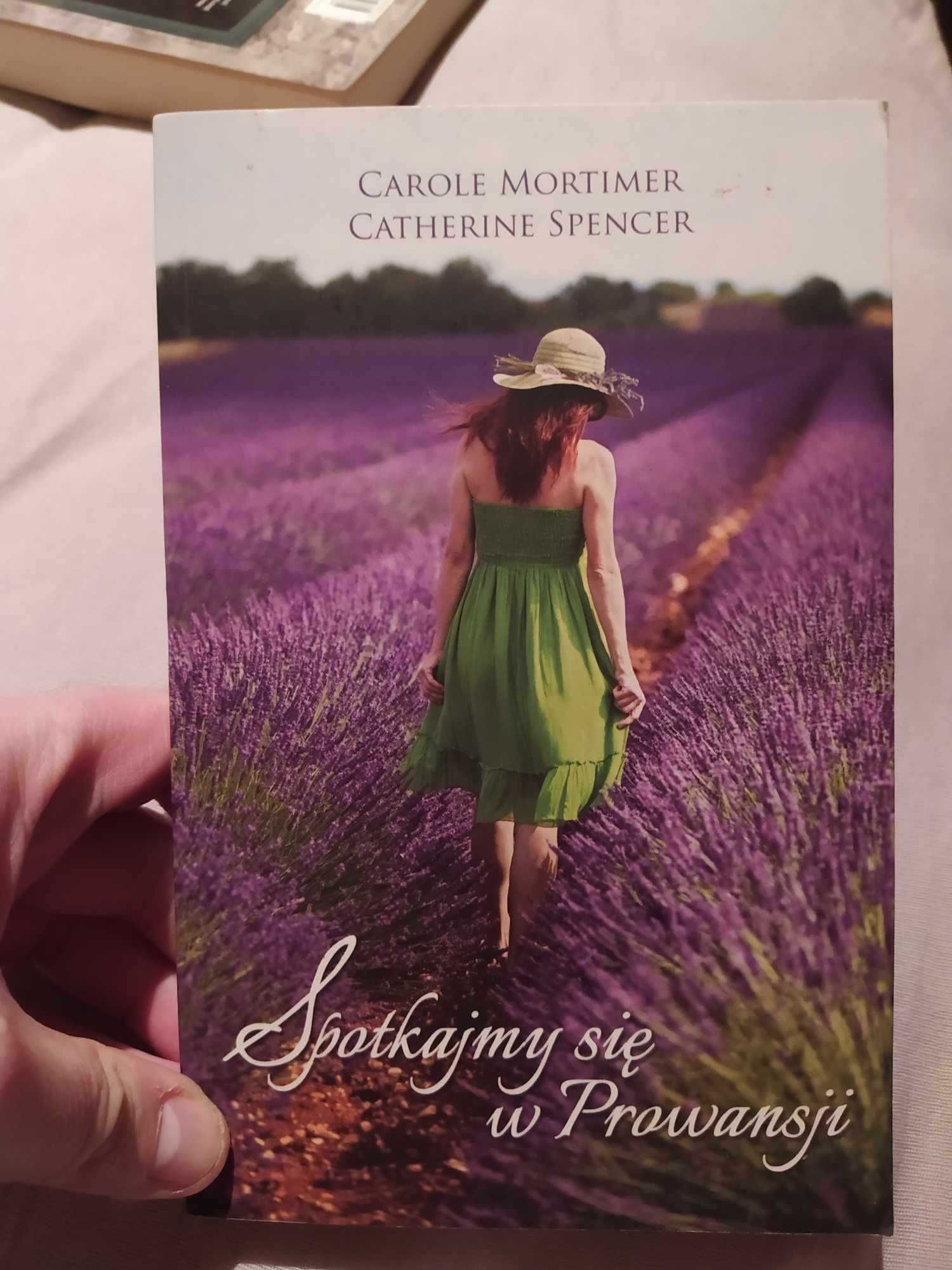 Spotkajmy się w Prowansji - Carole Mortimer Catherine Spencer