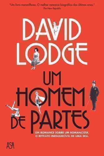 Um Homem de Partes Biog. ficcionada de H.G. Wells por David Lodge