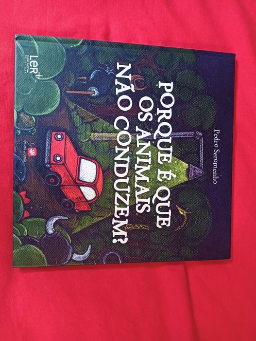 Livro infantil "Porque é que os animais não conduzem!"