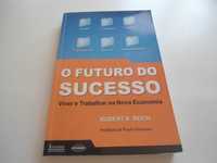 O Futuro do Sucesso por Robert B. Reich