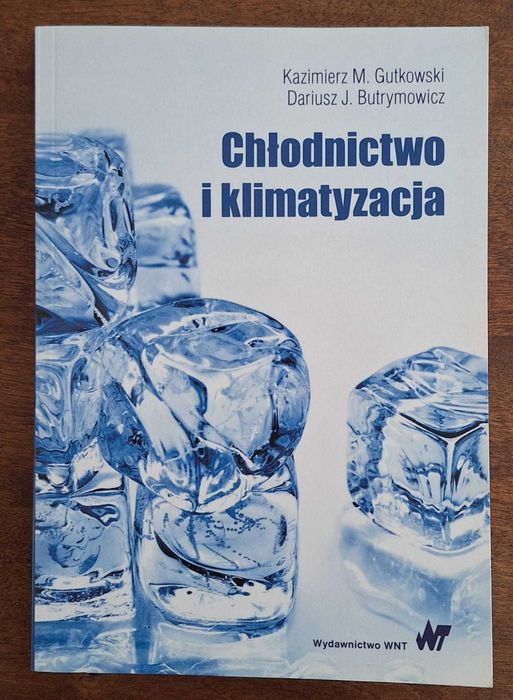 Chłodnictwo i klimatyzacja Kazimierz Gutkowski Dariusz Butrymowicz