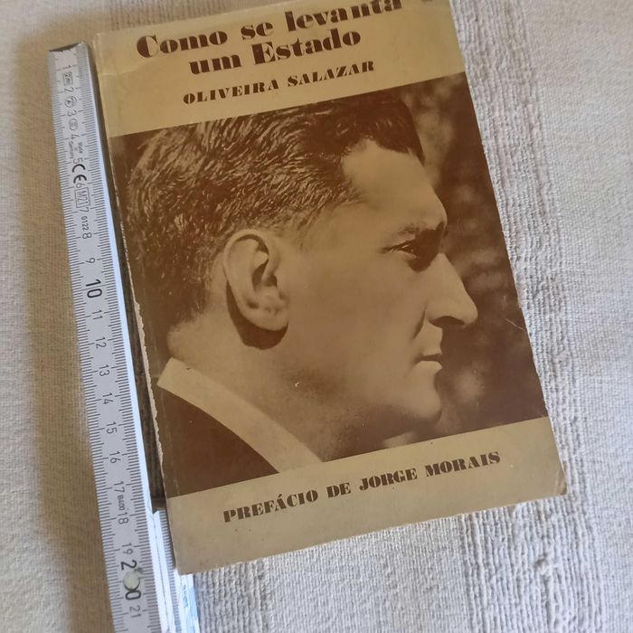 Como Se Levanta Um Estado Oliveira Salazar