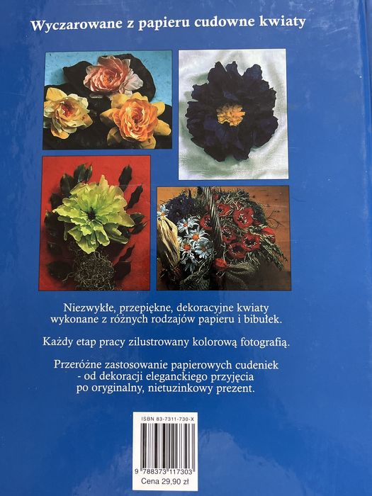 Kwiaty z papieru. Wykonanie i kompozycje. Irmgard Dose