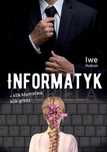 Informatyk - Klik Kłamstwa, Klik Grozy, Hulkon Iwe 90056A04183Ks