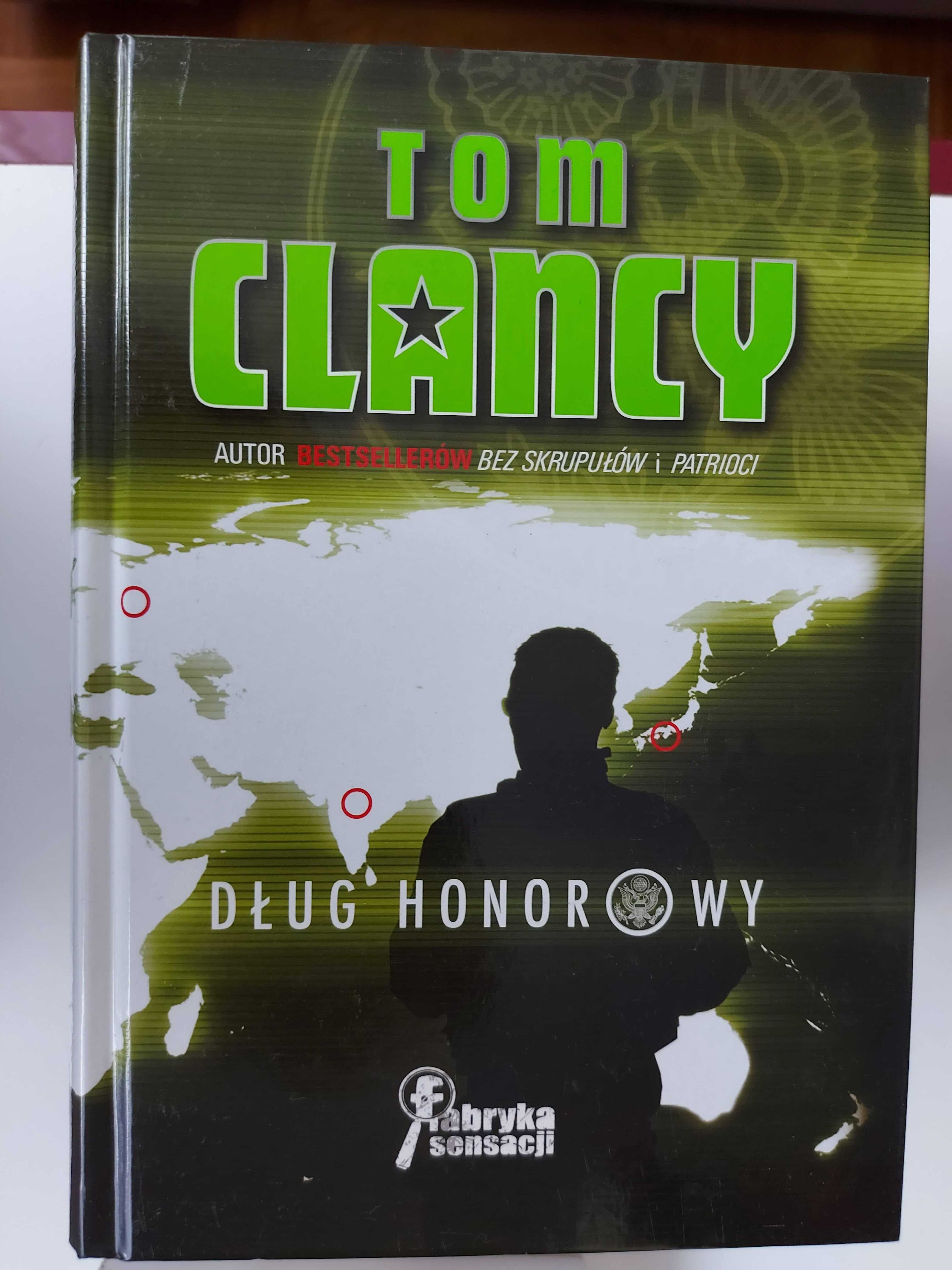 Tom Clancy - Bez skrupułów Dług honorowy Patrioci Czerwony Królik