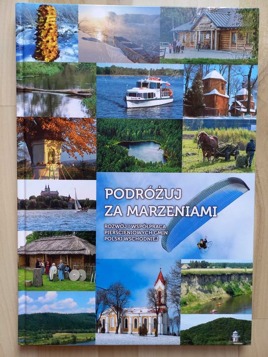 Album krajoznawczy Podróżuj za marzeniami