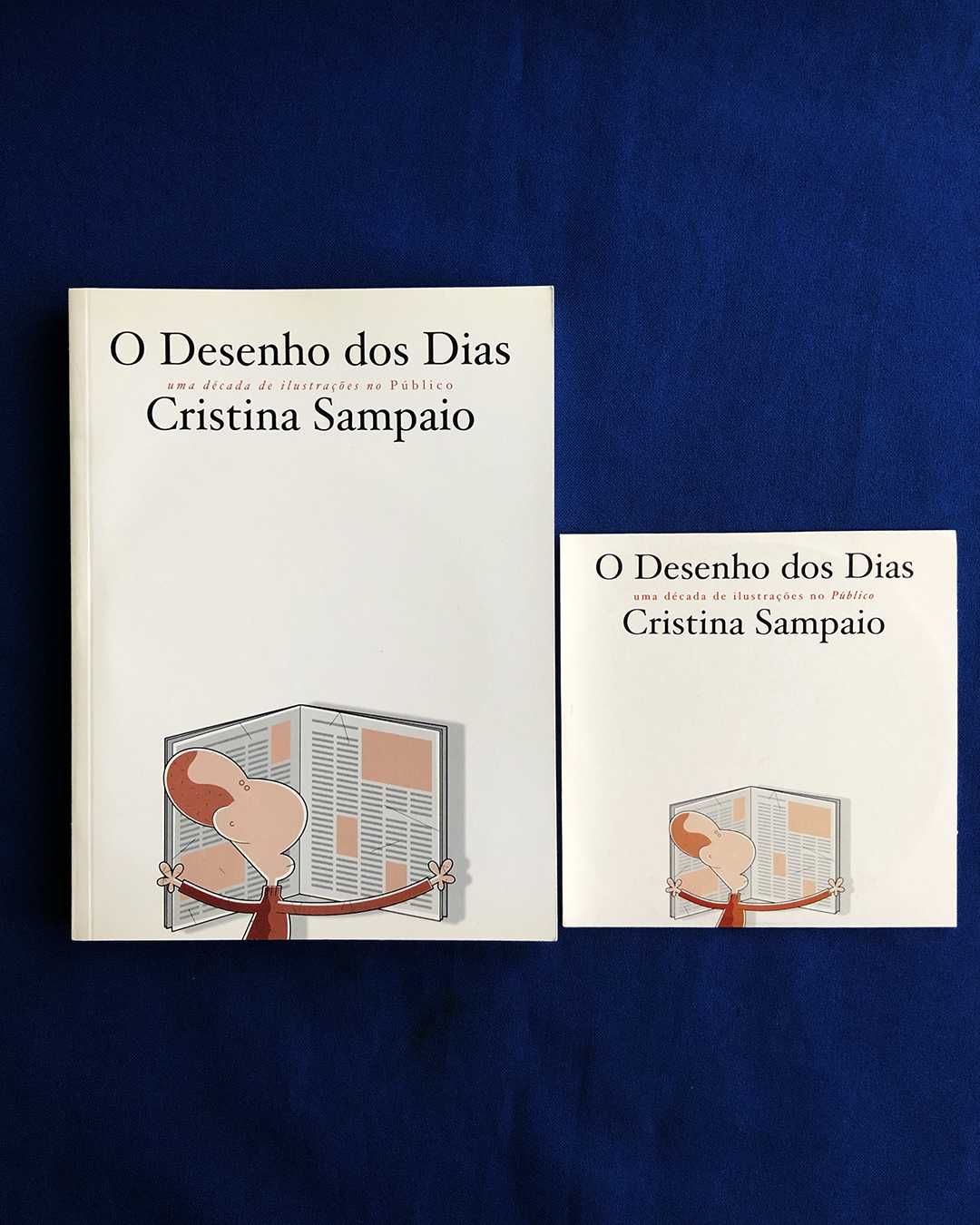 Cristina Sampaio O DESENHO DOS DIAS Uma década de ilustrações Público