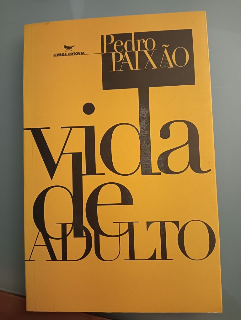 Vida de Adulto	de Pedro Paixão	Novo!!