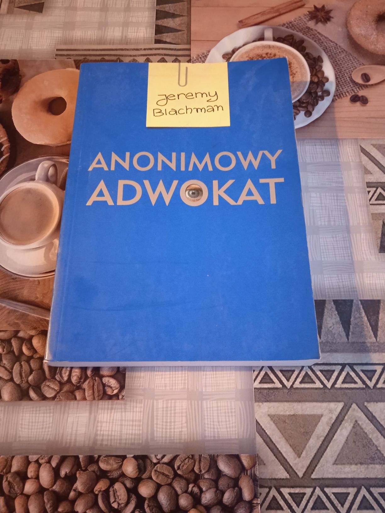 Anonimowy adwokat Jeremy Blachman książka