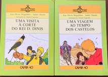 Uma visita à corte do Rei D. Dinis/ Uma viagem ao tempo dos castelos