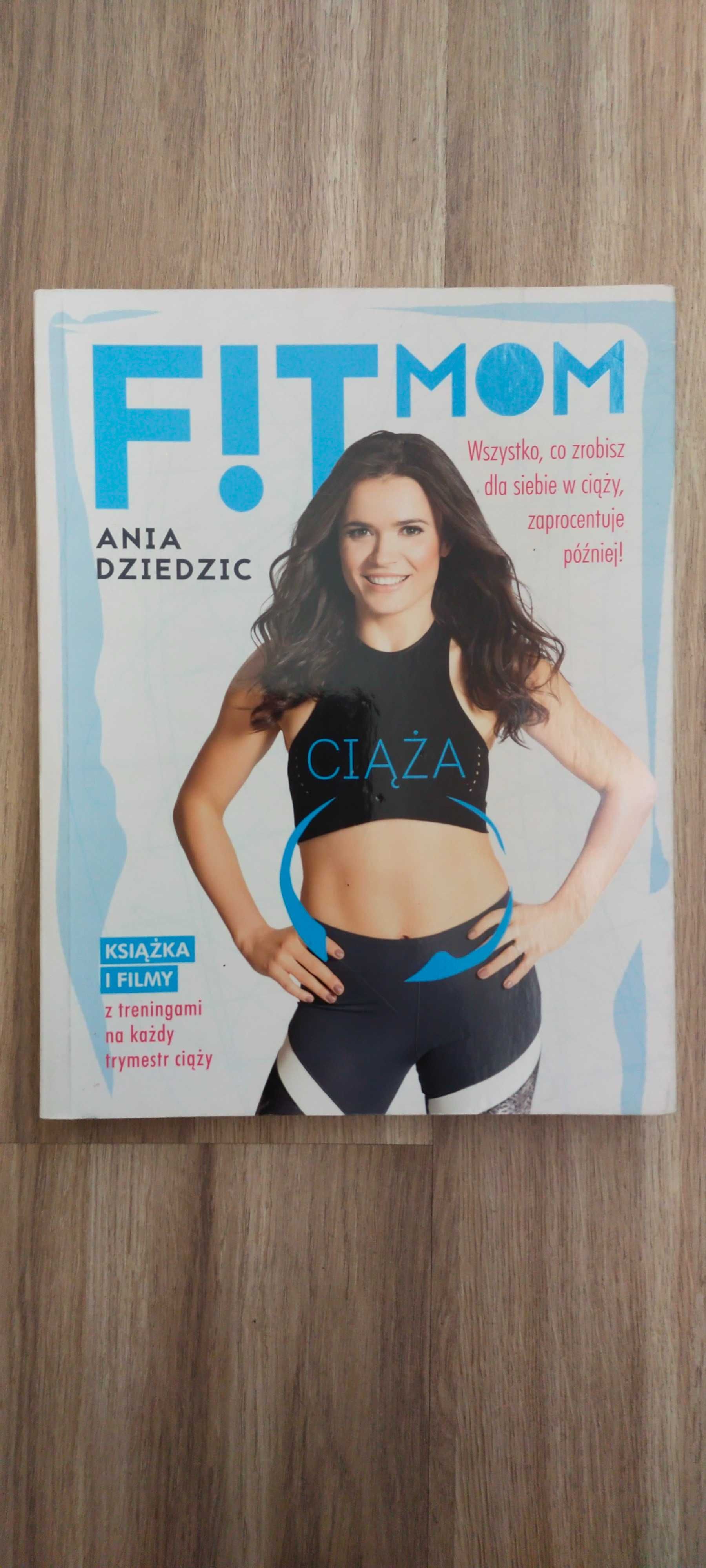 Fit mom

Ania Dziedzic