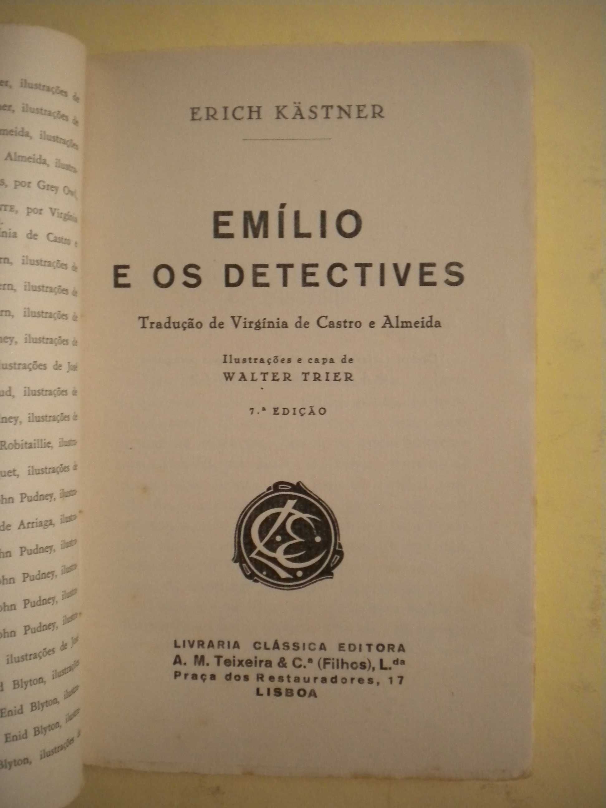 Emílio e os Detectives
de Erich Kästner