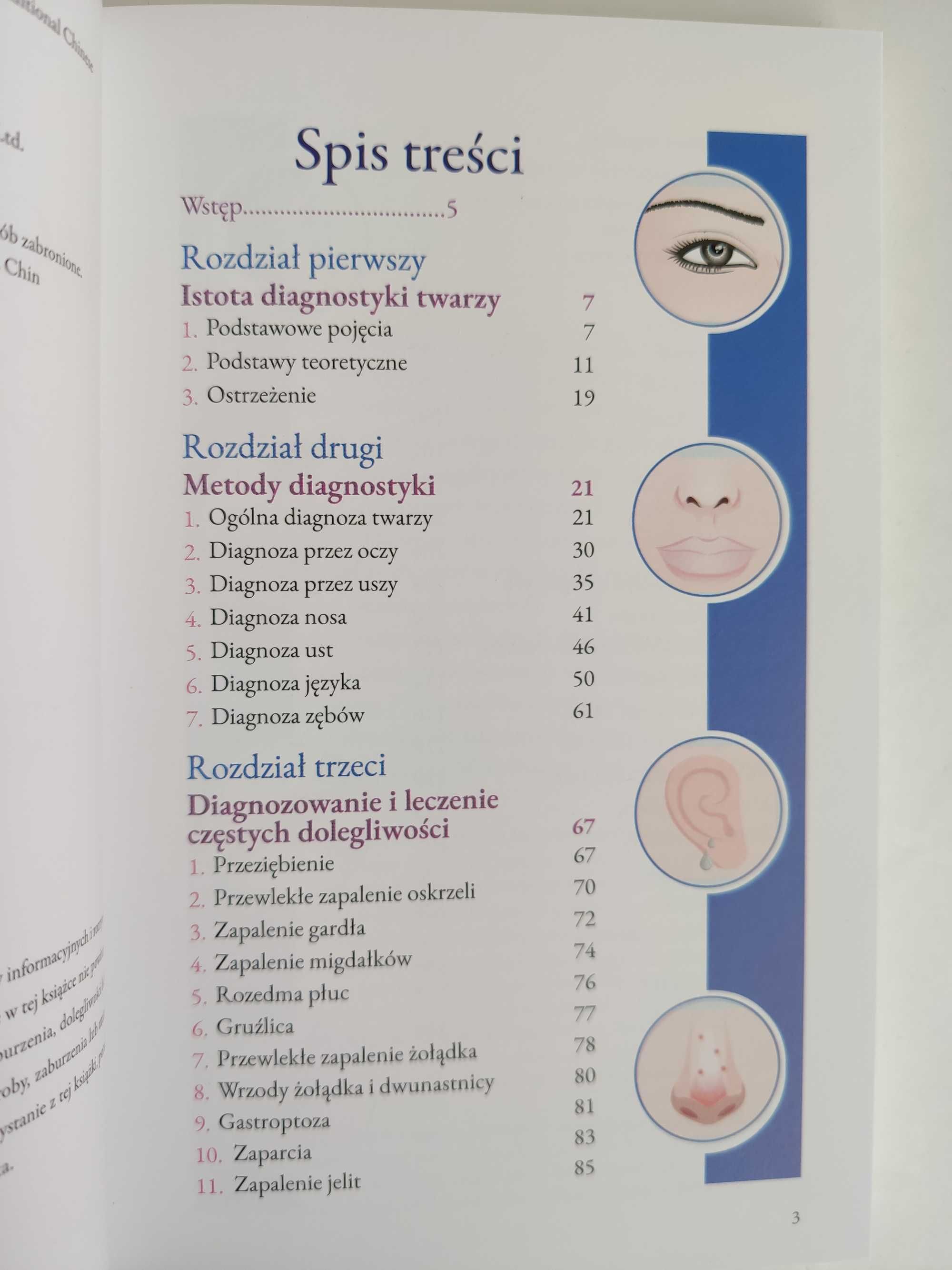 Diagnozowanie chorób z twarzy. Naturalne leczenie zgodnie z Chin Nowa