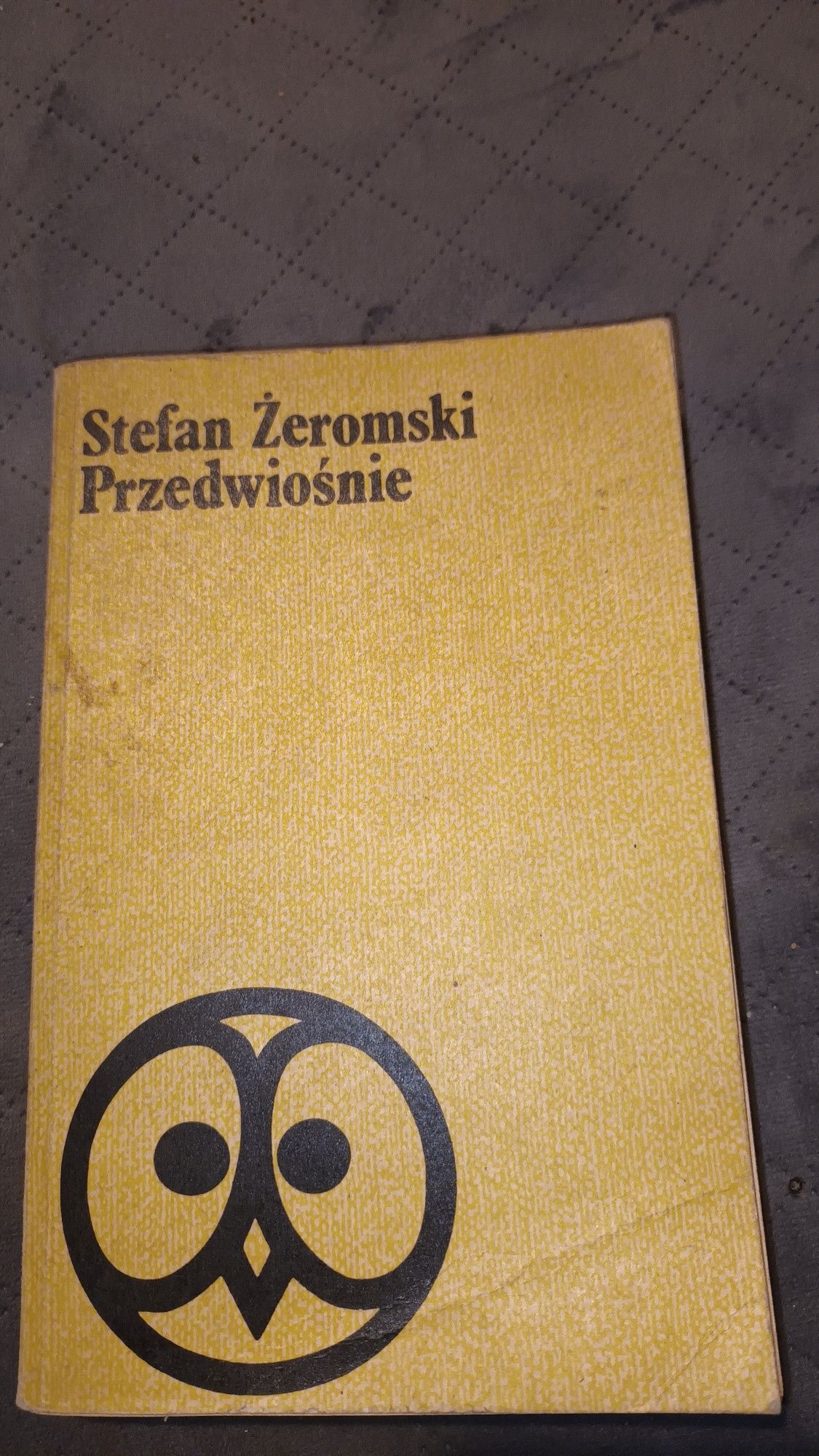 Książka,,Przedwiośnie "S.Żeromski