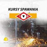Szkolenie kurs spawania spawacza TIG, MAG, MIG, MMA, gazowe