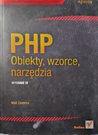 PHP Obiekty, wzorce, narzędzia - Matt Zandstra