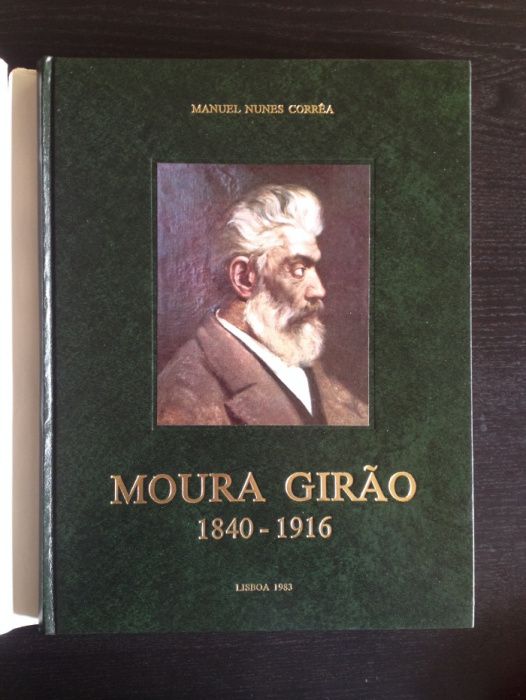 Livro 1983 - Moura Girão 1840/1916 - Manuel Nunes Corrêa