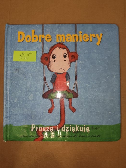 Dobre maniery, Proszę i dziękuję - książka dla dzieci