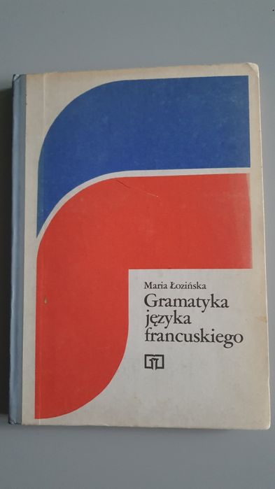Gramatyka języka francuskiego Maria Łozińska