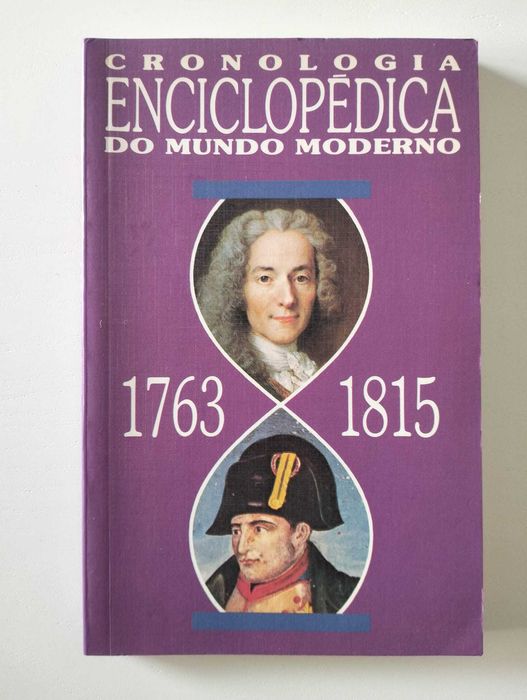 Cronologia Enciclopédica do Mundo Moderno (1763 a 1815)