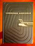 "LAROUSSE AGRICOLE 1952" A Bíblia dos amantes da Agricultura Biológica